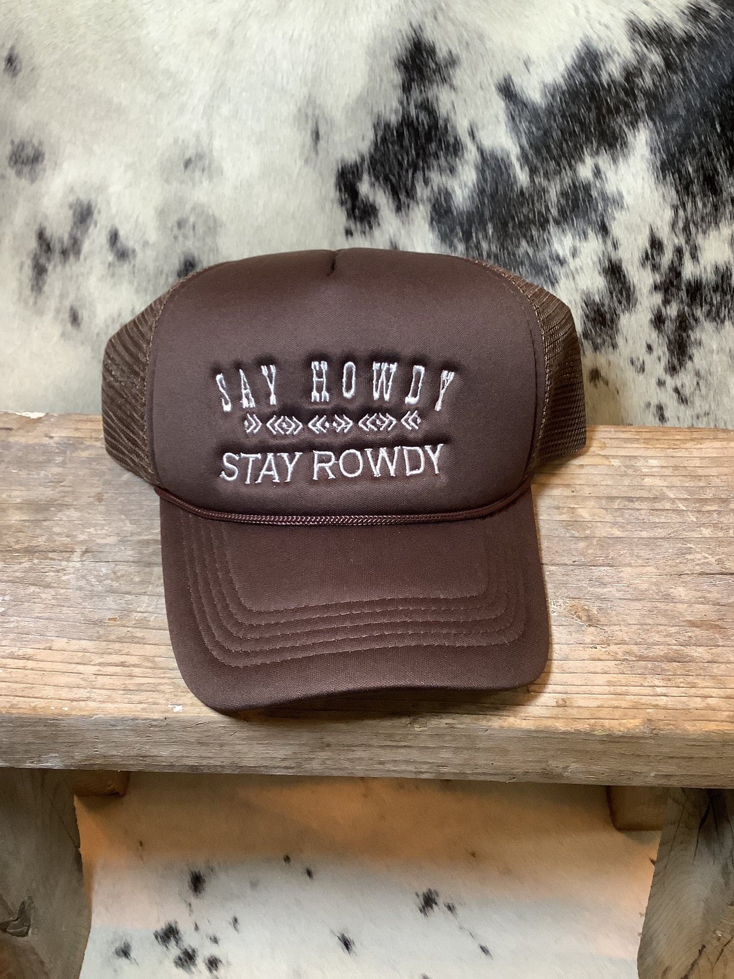 Say Howdy Stay Rowdy Trucker