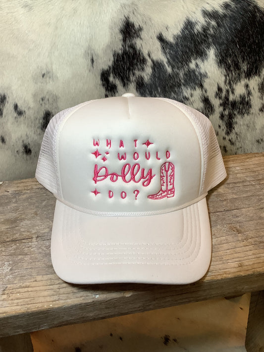 What Would Dolly Do Trucker Hat